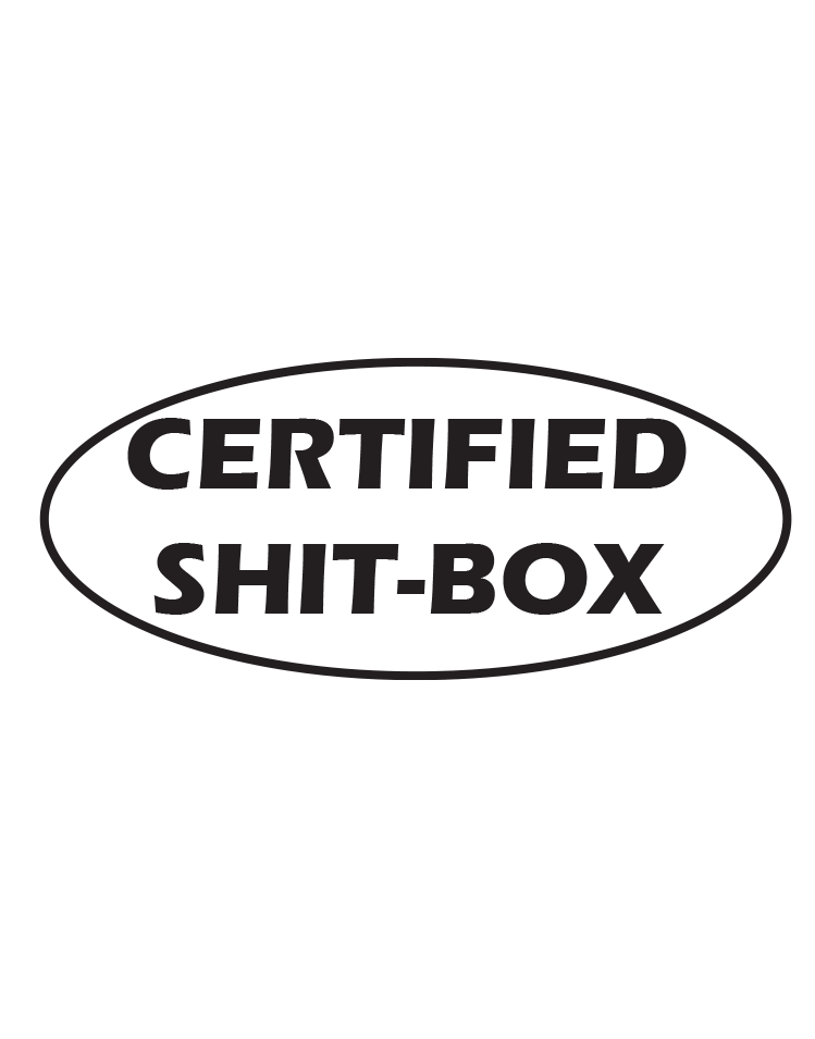 Sticker - Certified Shitbox